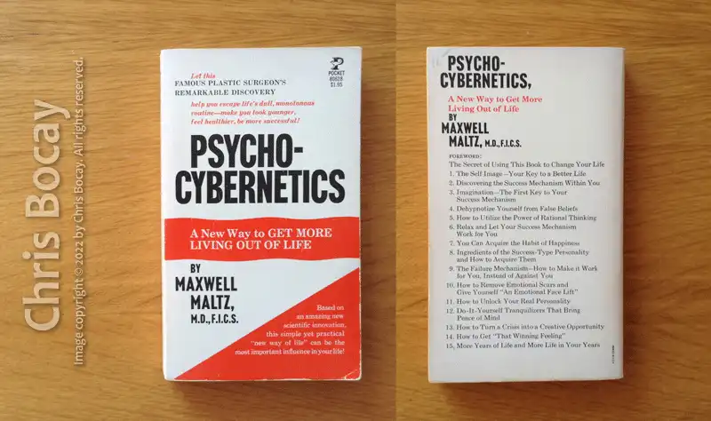 Front and back covers of my second copy of Psycho-Cybernetics by Maxwell Maltz (Pocket Books, 1977).