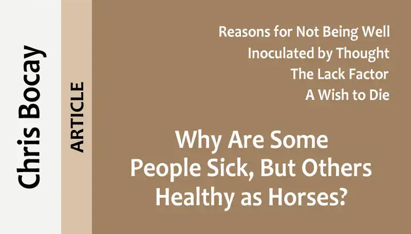 Titlepic: Why Are Some People Sick, But Others Healthy as Horses?