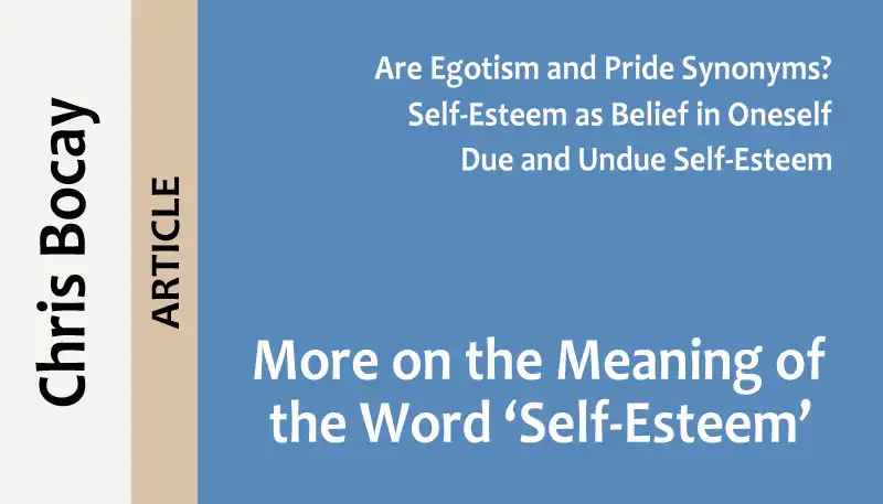 Titlepic: More on the Meaning of the Word Self-Esteem