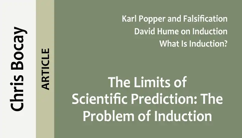 The Limits of Scientific Prediction: The Problem of Induction